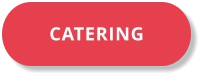 CATERING